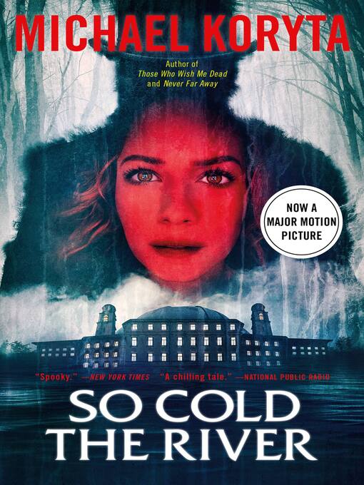 Title details for So Cold the River by Michael Koryta - Wait list